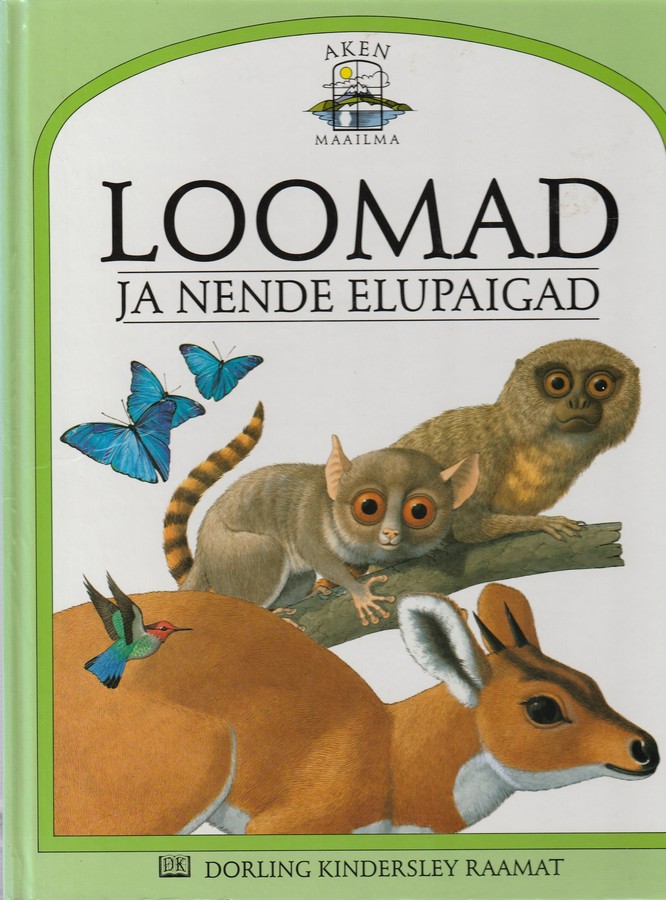 Loomad ja nende elupaigad