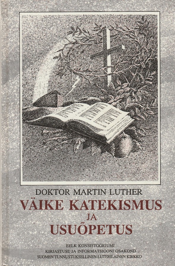 Väike katekismus ja usuõpetus