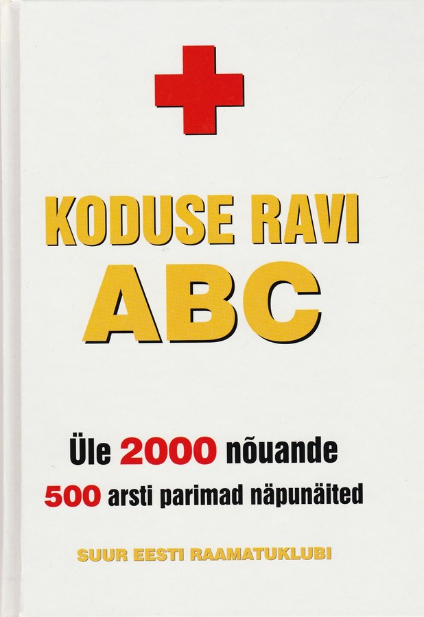 Koduse ravi ABC