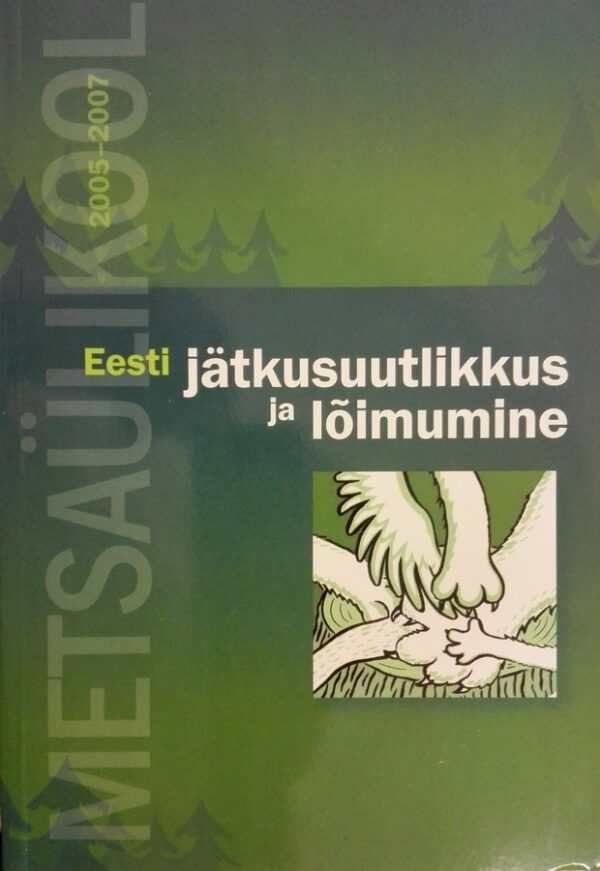 Eesti jätkusuutlikkus ja lõimumine