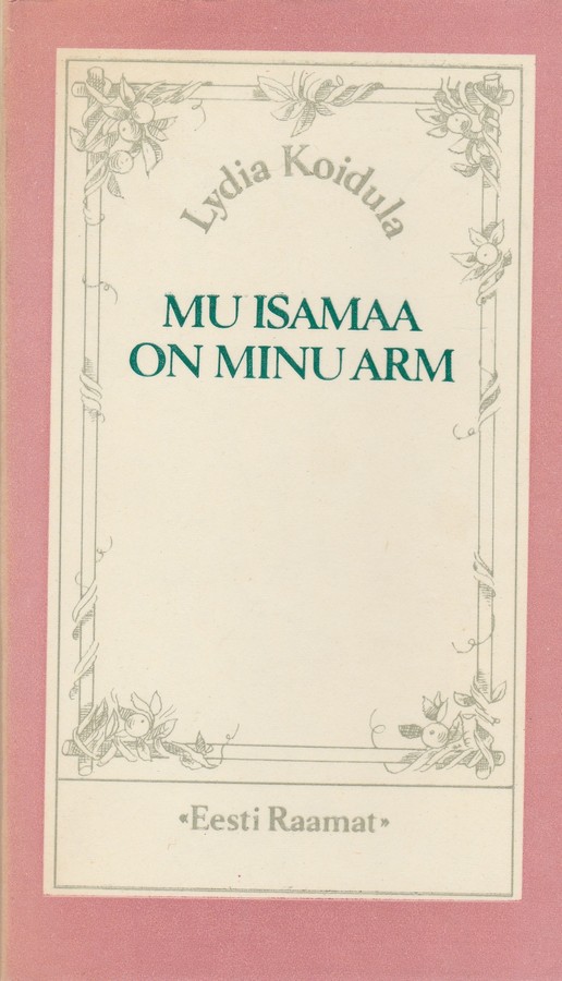 Mu Isamaa on minu arm