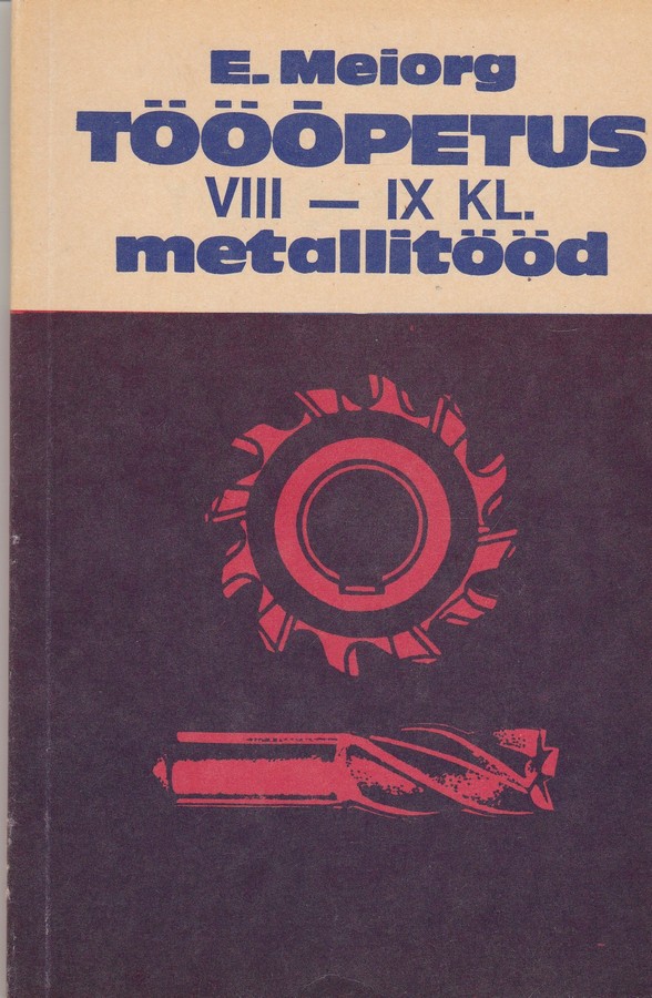 Tööõpetus VIII-IX kl. Metallitööd