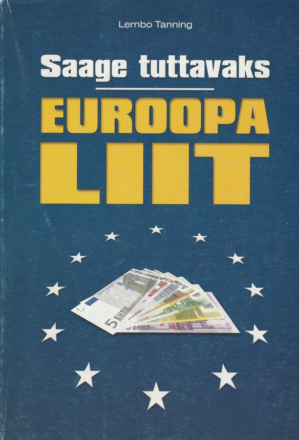 Saage tuttavaks - Euroopa Liit