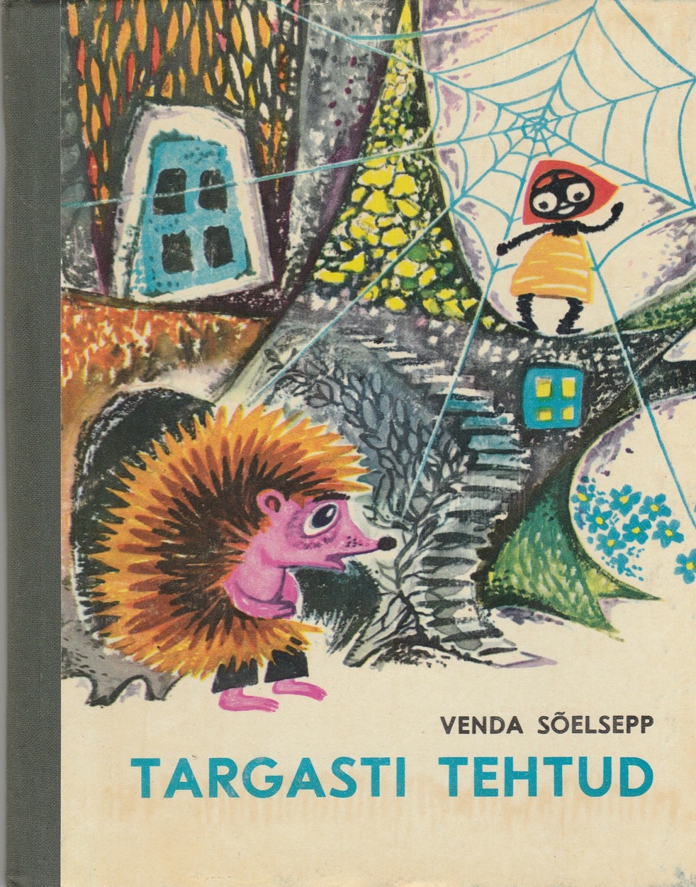 Targasti tehtud