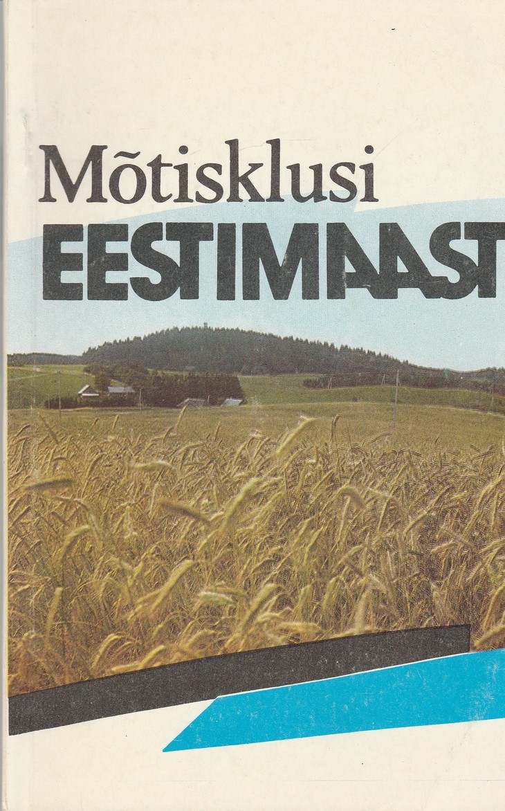 Mõtisklusi Eestimaast