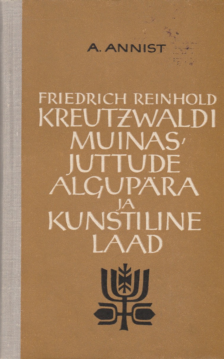 Friedrich Reinhold Kreutzwaldi muinasjuttude algupära ja kunstiline laad