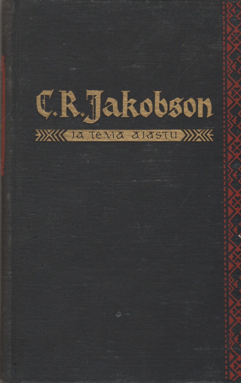 C.R. Jakobson ja tema ajastu