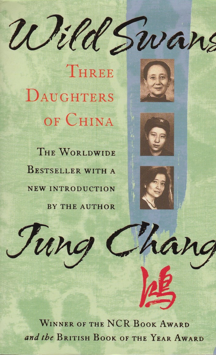 Wild Swans: Three Daughters of China