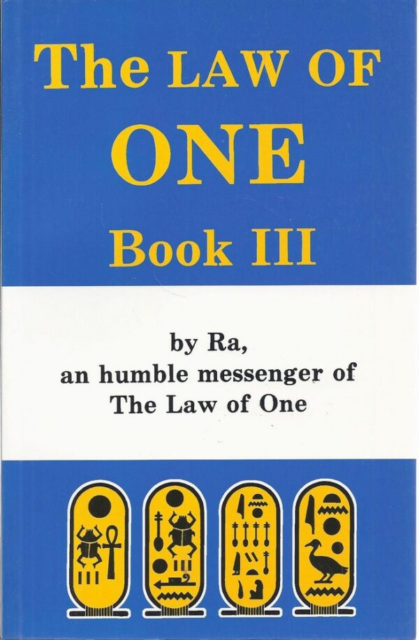 The Law of One. Book III