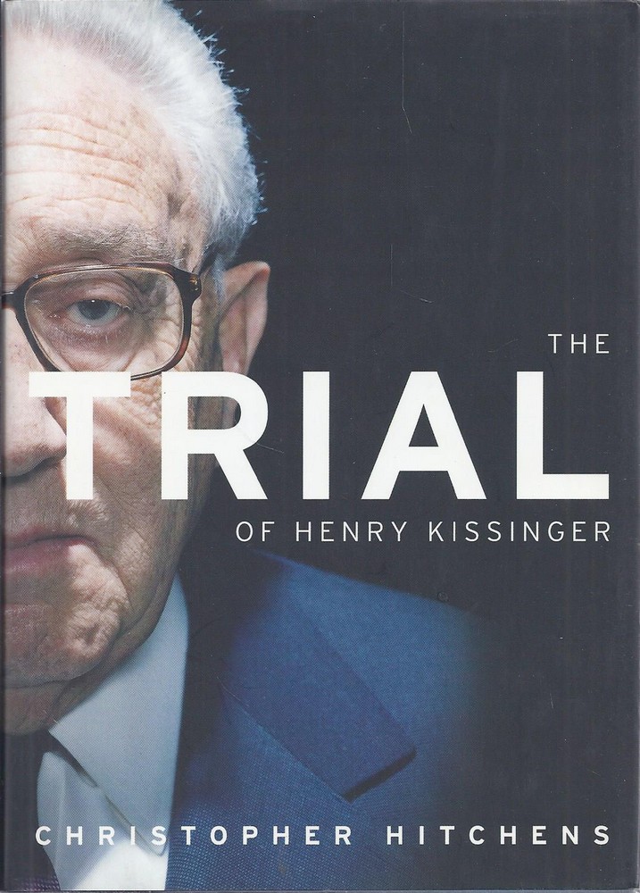 The Trial of Henry Kissinger