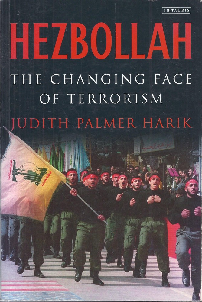 Hezbollah: The Changing Face of Terrorism