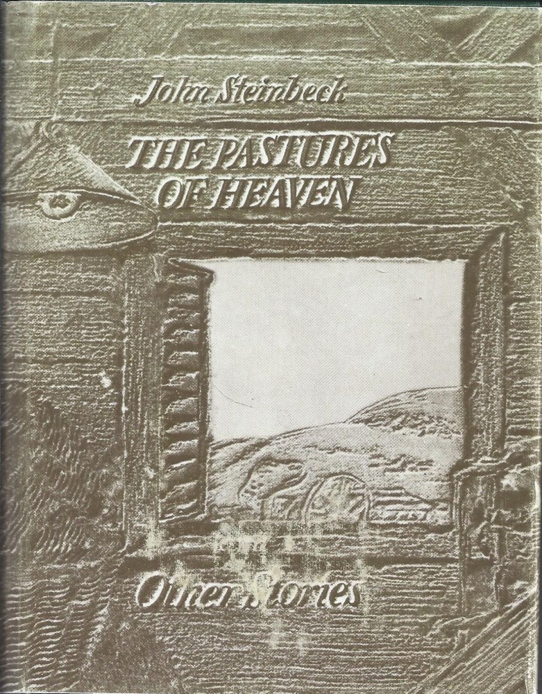 THE PASTURES OF HEAVEN AND OTHER STORIES